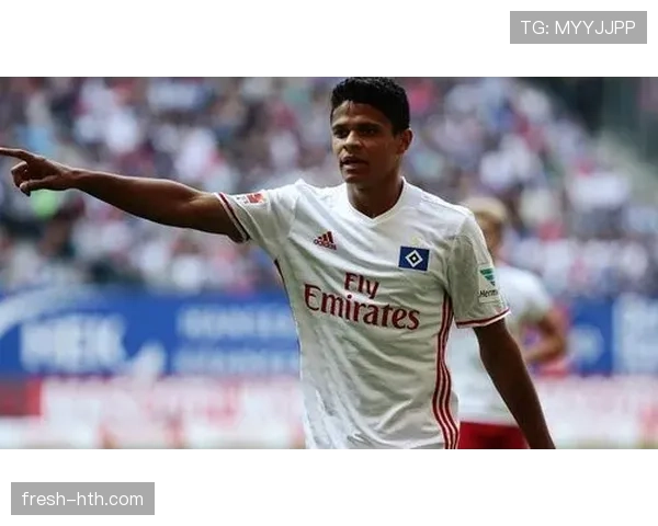 汉堡足球俱乐部推行新策略,强化转会市场竞争力稳步提升 汉堡足球俱乐部推行新策略,强化转会市场竞争力稳步提升